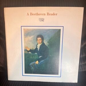 A Beethoven Reader Columbia Masterworks 1956 Vintage LP‎ Companion Booklet